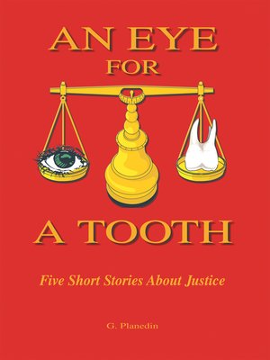 cover image of An Eye for a Tooth
